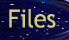 Files
